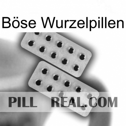 Böse Wurzelpillen 29